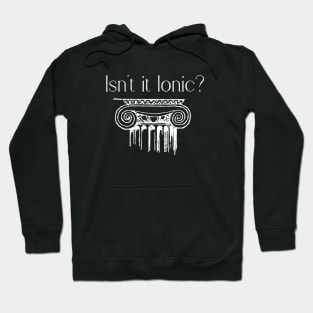 Ionic Architecture - Classic Architect Design Hoodie